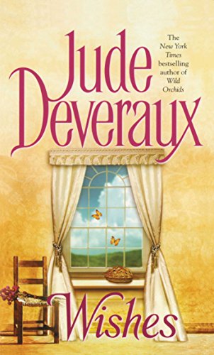 Read Wishes (The Montgomery/Taggert Family Book 7), written by Jude Deveraux