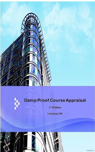 Read Damp Proof Course Apprasial, written by Adrian Tutty