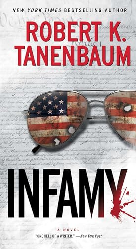 Read Infamy (28) (A Butch Karp-Marlene Ciampi Thriller), written by Robert K. Tanenbaum