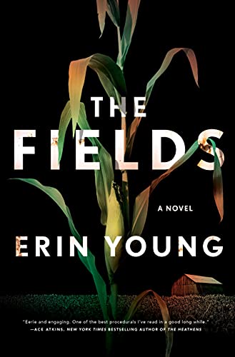 Read The Fields: A Novel, written by Erin Young