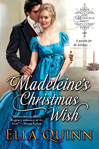 Read Madeleine's Christmas Wish (The Marriage Game), written by Ella Quinn Read Madeleine's Christmas Wish (The Marriage Game), written by Ella Quinn