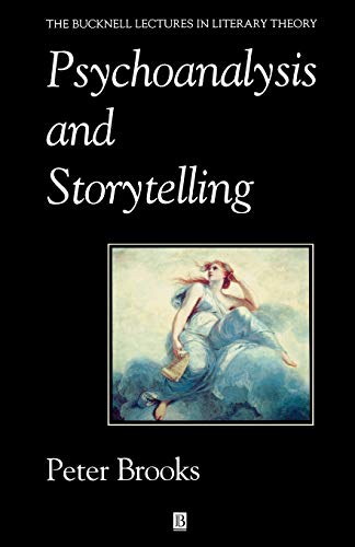Read Psychoanalysis and Storytelling, written by Peter Brooks