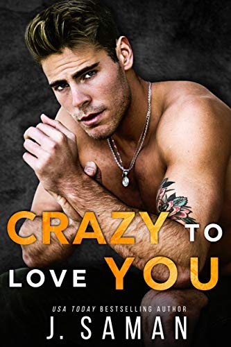 Read Crazy to Love You: A Second Chance at Love Rockstar Romance (Wild Love Book 3), written by J. Saman Read Crazy to Love You: A Second Chance at Love Rockstar Romance (Wild Love Book 3), written by J. Saman
