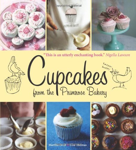 Read Cupcakes from the Primrose Bakery, written by Martha Swift; Lisa Thomas