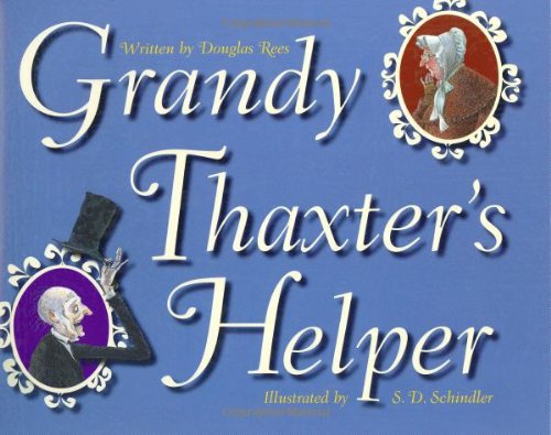 Read Grandy Thaxter's Helper, written by Douglas Rees