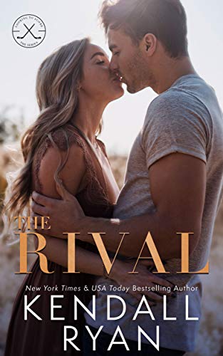 Read The Rival (Looking to Score Book 2), written by Kendall Ryan Read The Rival (Looking to Score Book 2), written by Kendall Ryan
