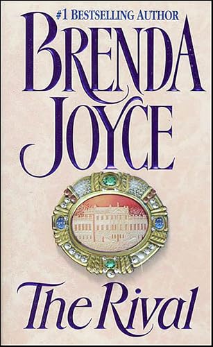 Read The Rival, written by Brenda Joyce Read The Rival, written by Brenda Joyce