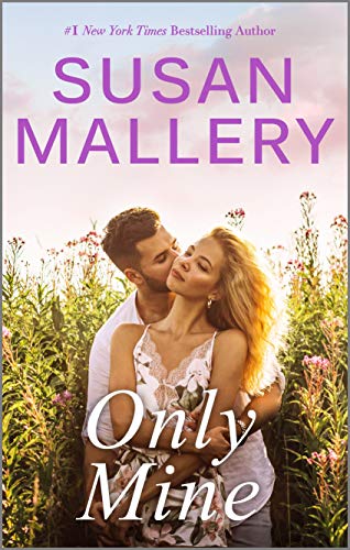Read Only Mine (Fool's Gold Book 7), written by Susan Mallery Read Only Mine (Fool's Gold Book 7), written by Susan Mallery