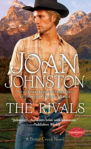 Read The Rivals (Bitter Creek Book 5), written by Joan Johnston Read The Rivals (Bitter Creek Book 5), written by Joan Johnston