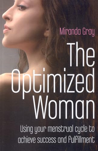 Read Optimized Woman, The, written by Gray Miranda Read Optimized Woman, The, written by Gray Miranda
