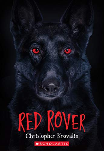 Read Red Rover, written by Christopher Krovatin