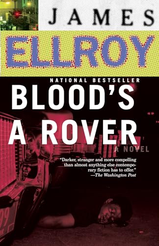 Read Blood's a Rover, written by James Ellroy