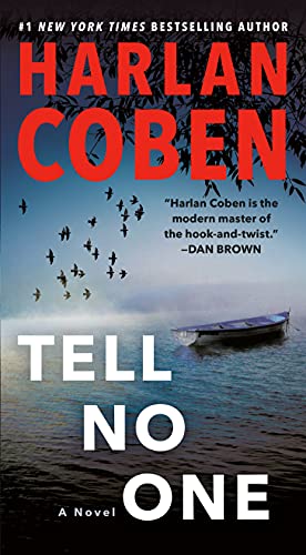 Read Tell No One: A Novel, written by Harlan Coben