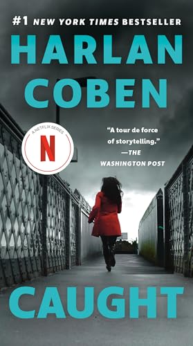 Read Caught, written by Harlan Coben