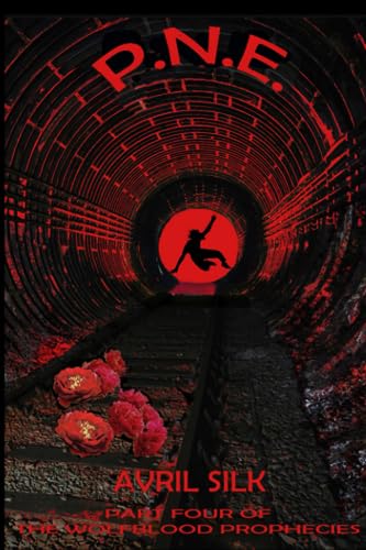 Read P.N.E. (The Wolfblood Prophecies), written by Avril Silk