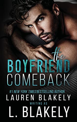 Read The Boyfriend Comeback: A Rivals to Lovers Standalone MM Sports Romance (Winner Takes All Book 1), written by L. Blakely Read The Boyfriend Comeback: A Rivals to Lovers Standalone MM Sports Romance (Winner Takes All Book 1), written by L. Blakely