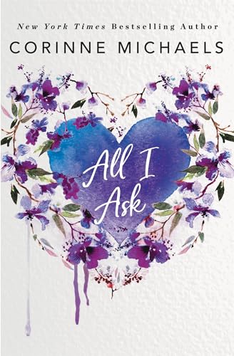 Read All I Ask, written by Corinne Michaels