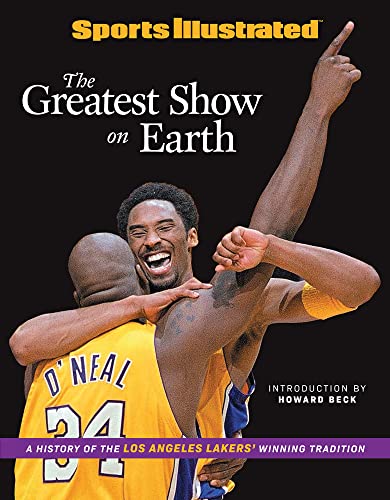 Read Sports Illustrated The Greatest Show on Earth: A History of the Los Angeles Lakers' Winning Tradition, written by Sports Illustrated