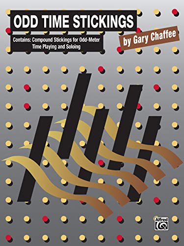 Read Odd Time Sticking: Compound Stickings for Odd-Meter Time Playing and Soloing, written by Gary Chaffee