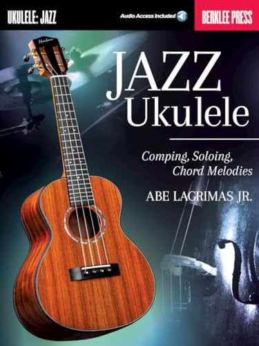Read Jazz Ukulele Comping, Soloing, Chord Melodie Book/Online Audio, written by Abe Jr. Lagrimas