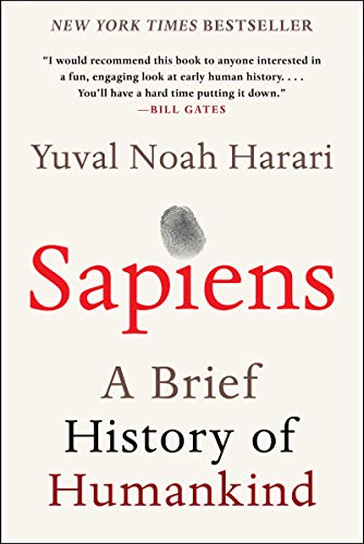 Read Sapiens: A Brief History of Humankind, written by Yuval Noah Harari Read Sapiens: A Brief History of Humankind, written by Yuval Noah Harari