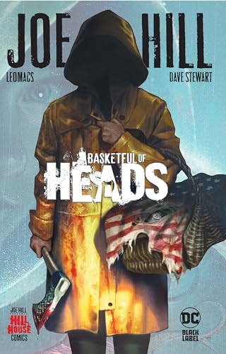 Read Basketful of Heads (Hill House Comics), written by Joe Hill