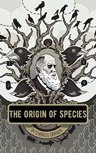 Read The Origin of Species, written by Charles Darwin Read The Origin of Species, written by Charles Darwin