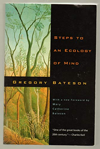 Read Steps to an Ecology of Mind: Collected Essays in Anthropology, Psychiatry, Evolution, and Epistemology, written by Gregory Bateson Read Steps to an Ecology of Mind: Collected Essays in Anthropology, Psychiatry, Evolution, and Epistemology, written by Gregory Bateson