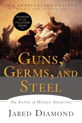 Read Guns, Germs, and Steel: The Fates of Human Societies, written by Jared Diamond Ph.D. Read Guns, Germs, and Steel: The Fates of Human Societies, written by Jared Diamond Ph.D.