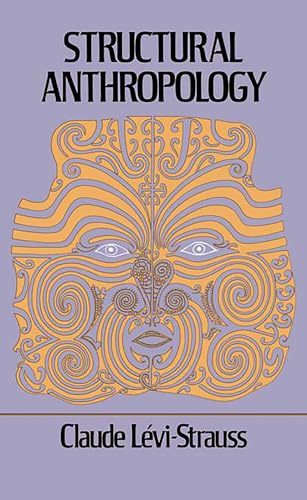 Read Structural Anthropology, written by Claude Levi-Strauss