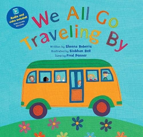 Read We All Go Travelling By (UK), written by Sheena Roberts
