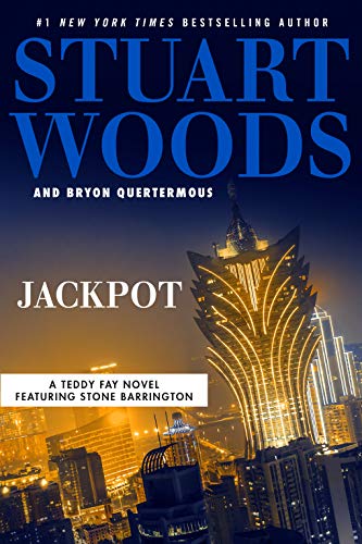 Read Jackpot (Teddy Fay Book 5), written by Stuart Woods; Bryon Quertermous Read Jackpot (Teddy Fay Book 5), written by Stuart Woods; Bryon Quertermous