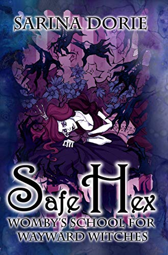 Read Safe Hex: A Hexy Witch Mystery (Womby's School for Wayward Witches Book 16), written by Sarina Dorie