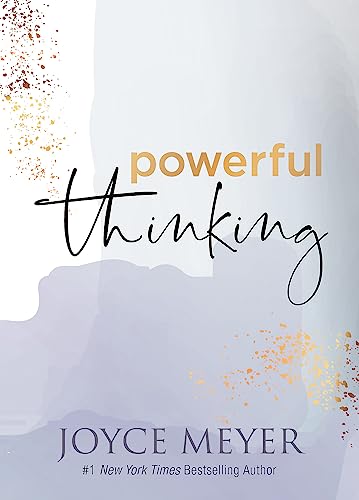 Read Powerful Thinking, written by Joyce Meyer Read Powerful Thinking, written by Joyce Meyer