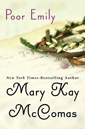Read Poor Emily, written by Mary Kay McComas