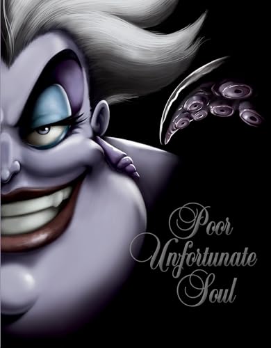 Read Poor Unfortunate Soul-Villains, Book 3, written by Serena Valentino Read Poor Unfortunate Soul-Villains, Book 3, written by Serena Valentino