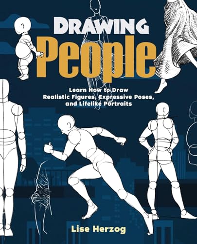 Read Drawing People: Learn How to Draw Realistic Figures, Expressive Poses, and Lifelike Portraits (How to Draw Books), written by Lise Herzog