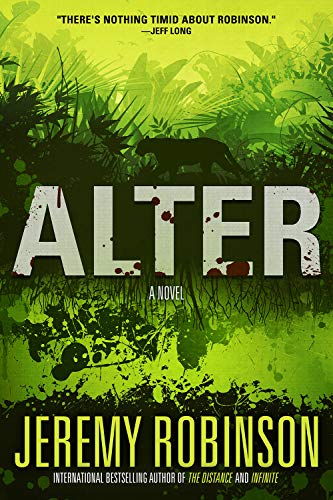 Read Alter, written by Jeremy Robinson