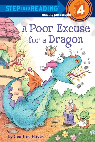 Read A Poor Excuse for a Dragon (Step into Reading), written by Geoffrey Hayes Read A Poor Excuse for a Dragon (Step into Reading), written by Geoffrey Hayes