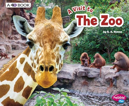 Read A Visit to the Zoo: A 4d Book, written by Blake A. Hoena