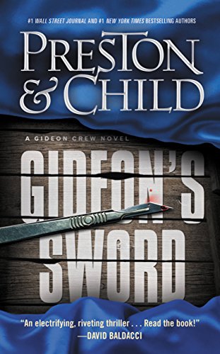 Read Gideon's Sword (Gideon Crew series Book 1), written by Douglas Preston; Lincoln Child