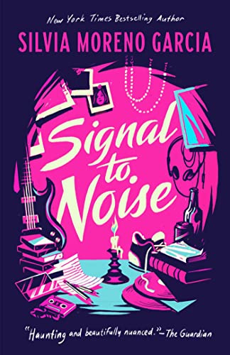 Read Signal To Noise, written by Silvia Moreno-Garcia Read Signal To Noise, written by Silvia Moreno-Garcia