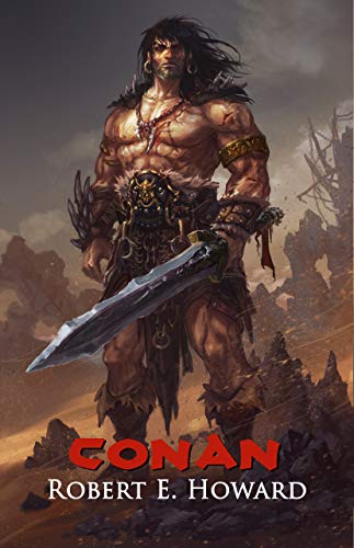 Read Conan: The Thief, The Conqueror, The King: The Collected Adventures of the World's Greatest Barbarian (Illustrated Edition), written by Robert E. Howard Read Conan: The Thief, The Conqueror, The King: The Collected Adventures of the World's Greatest Barbarian (Illustrated Edition), written by Robert E. Howard