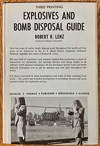 Read Explosive And Bomb Disposal Guide, written by Robert R. Lenz