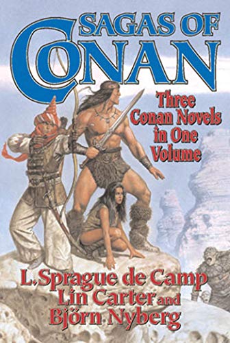 Read Sagas of Conan: Conan the Swordsman, Conan the Liberator, Conan & the Spider God, written by L. Sprague de Camp; Lin Carter; Bjorn Nyberg Read Sagas of Conan: Conan the Swordsman, Conan the Liberator, Conan & the Spider God, written by L. Sprague de Camp; Lin Carter; Bjorn Nyberg