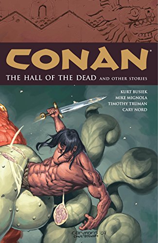 Read The Hall of the Dead and Other Stories (Conan, Vol. 4), written by Kurt Busiek Read The Hall of the Dead and Other Stories (Conan, Vol. 4), written by Kurt Busiek