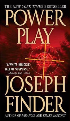 Read Power Play: A Novel, written by Joseph Finder