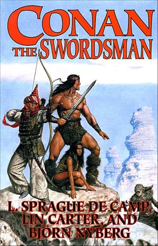 Read Conan the Swordsman, written by L. Sprague de Camp; Lin Carter; Bjorn Nyberg Read Conan the Swordsman, written by L. Sprague de Camp; Lin Carter; Bjorn Nyberg