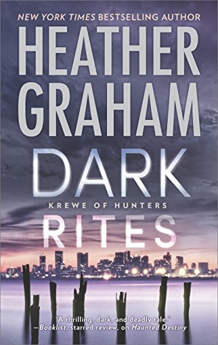 Read Dark Rites: A Paranormal Romance Novel (Krewe of Hunters Book 22), written by Heather Graham Read Dark Rites: A Paranormal Romance Novel (Krewe of Hunters Book 22), written by Heather Graham