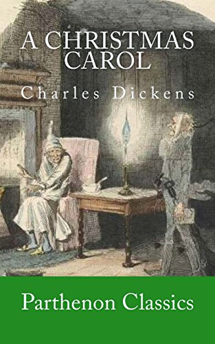 Read A Christmas Carol (Parthenon Classics), written by Charles Dickens